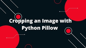 🖼️ Cropping an Image with Python Pillow: Master the Art! 🌟