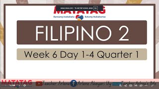 FILIPINO 2 Week 6 Day 1 to 4 Quarter 1 Matatag Revised K12