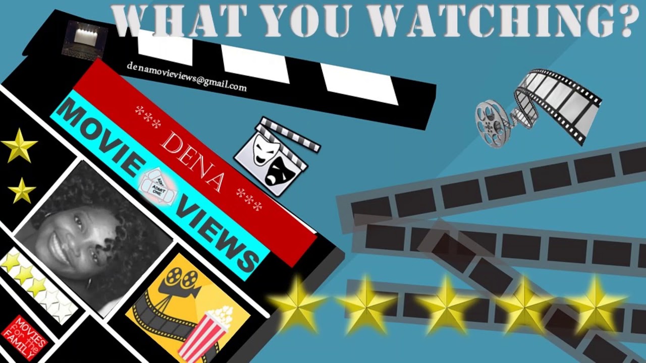 DENA MOVIEWS: WHAT R U WATCHING?