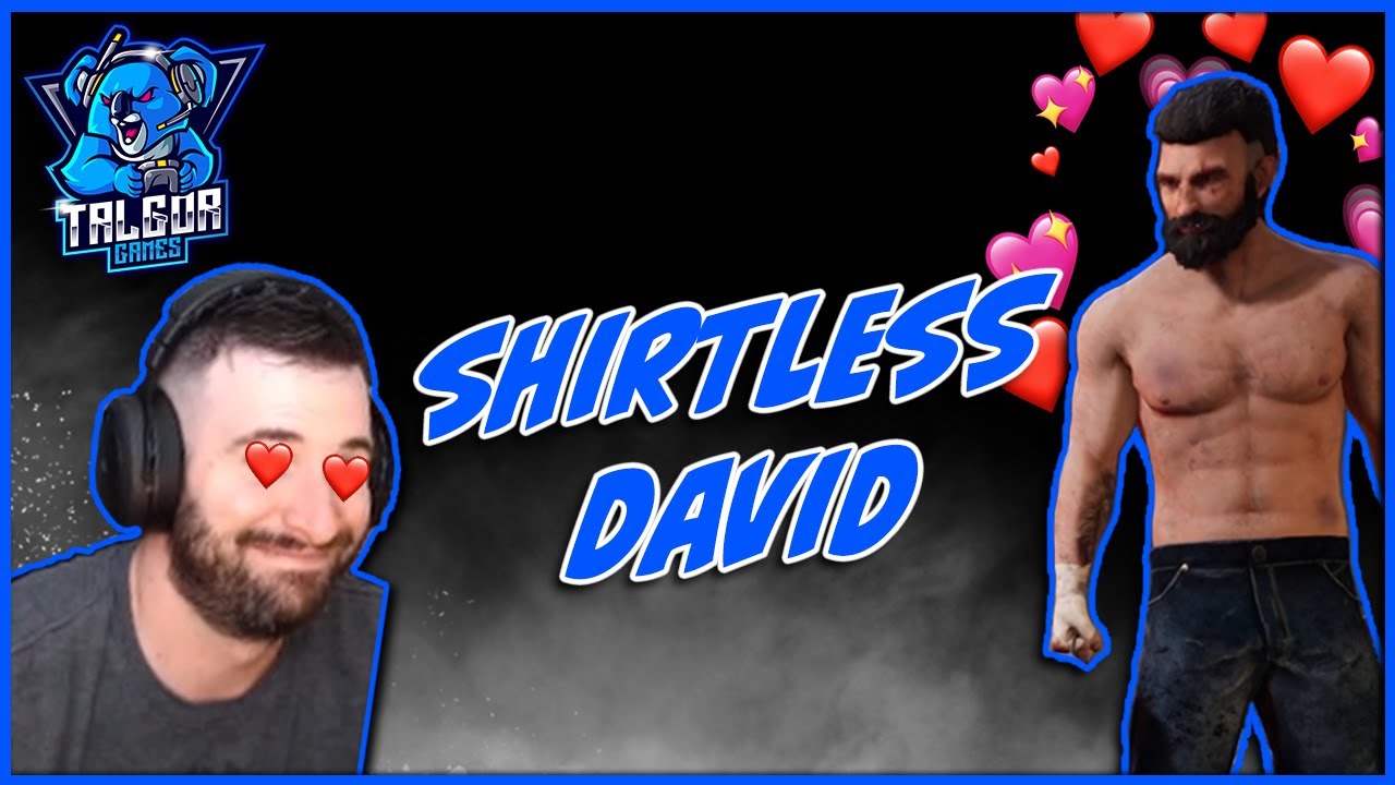 Shirtless David - Dead by Daylight