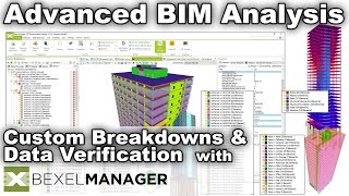 Advanced BIM Analysis with the Bexel Manager