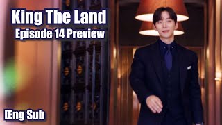 King The Land Episode 14 Preview [ Eng Sub ] | [14 화 예고]  킹더랜드 |  Netflix x JTBC