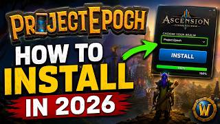 How to Install Project Epoch in 2026