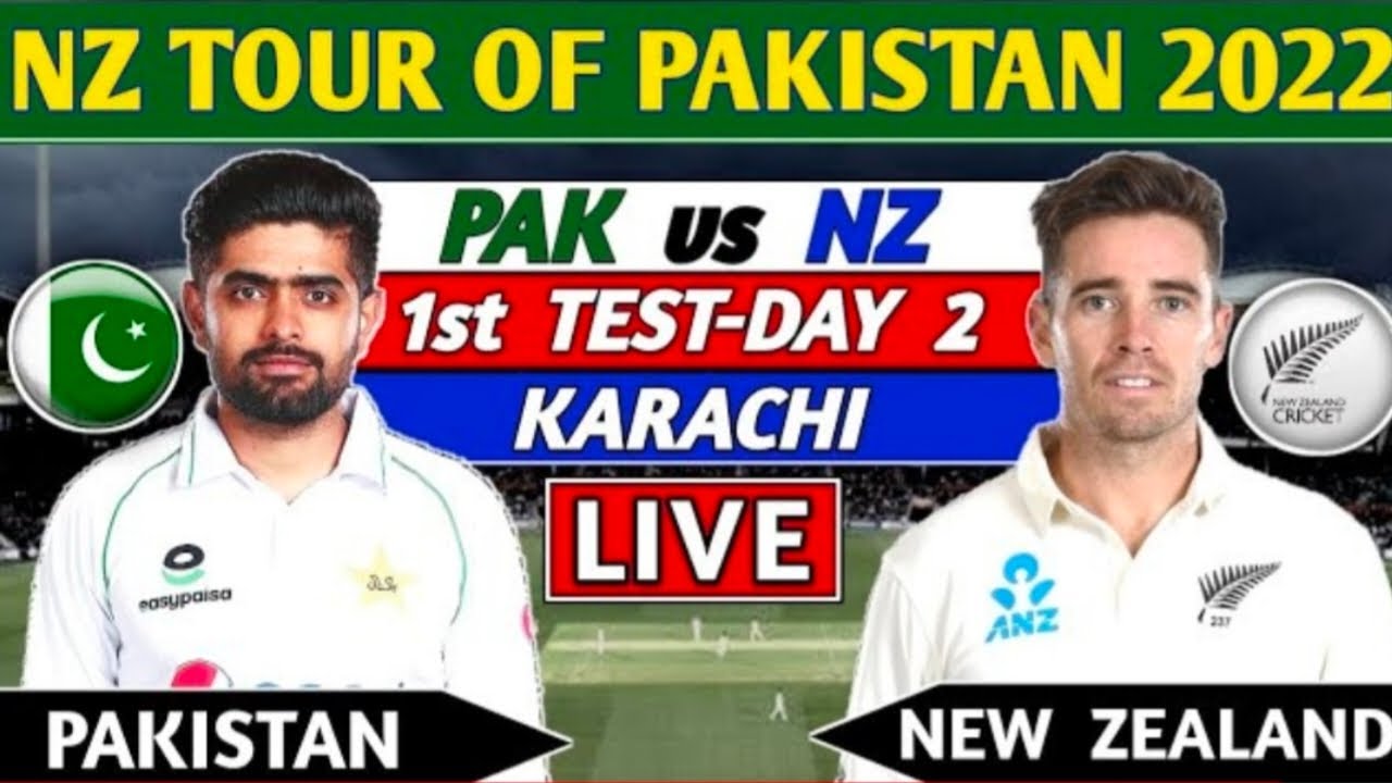 PAKISTAN vs NEW ZEALAND 1st TEST MATCH DAY 2 LIVE SCORES & COMMENTARY
