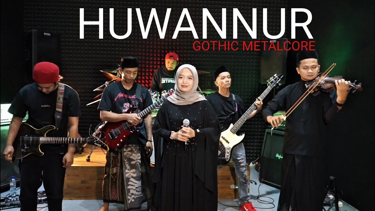 HUWANNUR versi metal real..| cover by : BMKJ