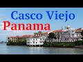 4K Walk around Casco Viejo Panama City, Panama