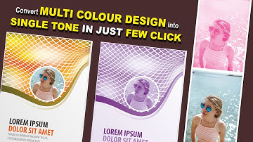 How to convert Multi colour design into Single Tone Design in just few clicks