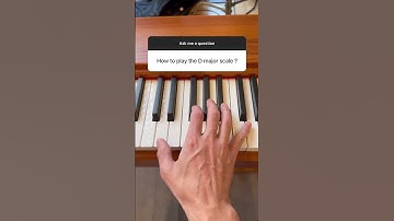 How to play the "D Major Scale" on the piano