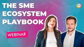 Webinar: The SME Ecosystem playbook