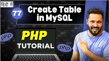 Php Tutorial in Hindi #77 MySQL Create Table