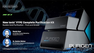 WEBINAR: Simultaneous Extraction of DNA and RNA from FFPE Samples