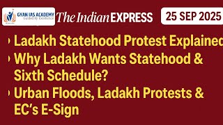 🔴 The Hindu & IE Mains Analysis | Ladakh Statehood Protest, Urban Floods | UPSC Current Affairs |