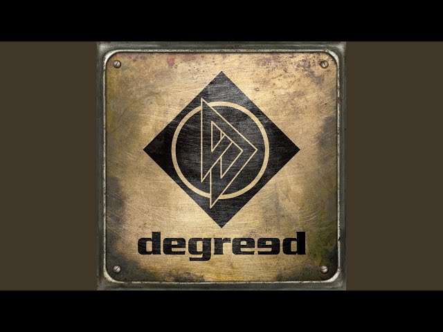 Degreed - Lay Me Down