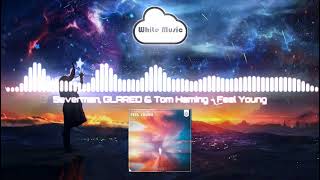 Download Lagu Severman, GLARED \u0026 Tom Heming - Feel Young MP3 Download Lagu Severman, GLARED \u0026 Tom Heming - Feel Young MP3