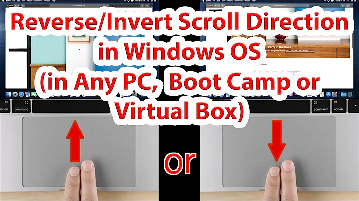 Reverse or Invert Scroll Direction In Windows OS (BootCamp, Windows PC or Virtual Box)