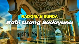 Nadhom gusti urang sarerea beserta lirik || nabi urang sadayana