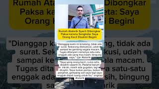 Rumah Atalarik Syach Dibongkar Paksa Karena Sengketa Saya Orang Kecil Dizalimi Begini fyp