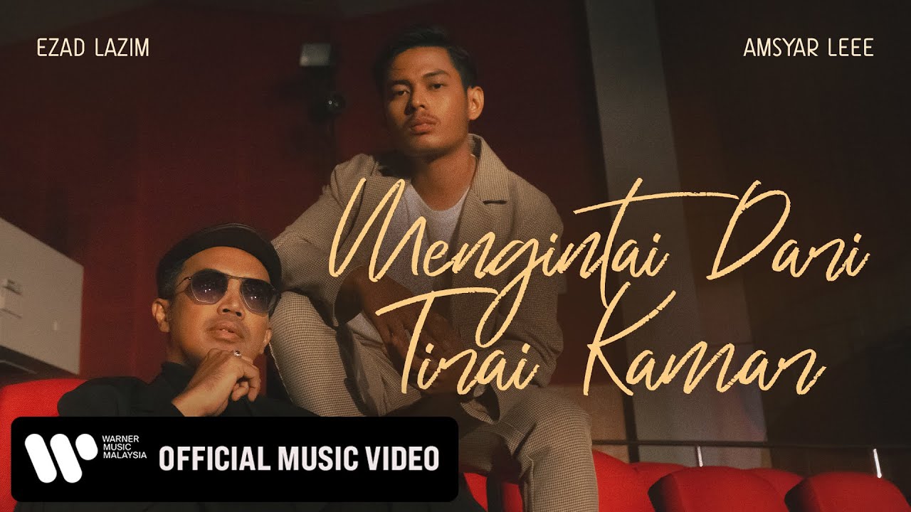 Ezad Lazim x Amsyar Leee  Mengintai Dari Tirai Kamar Official Music Video