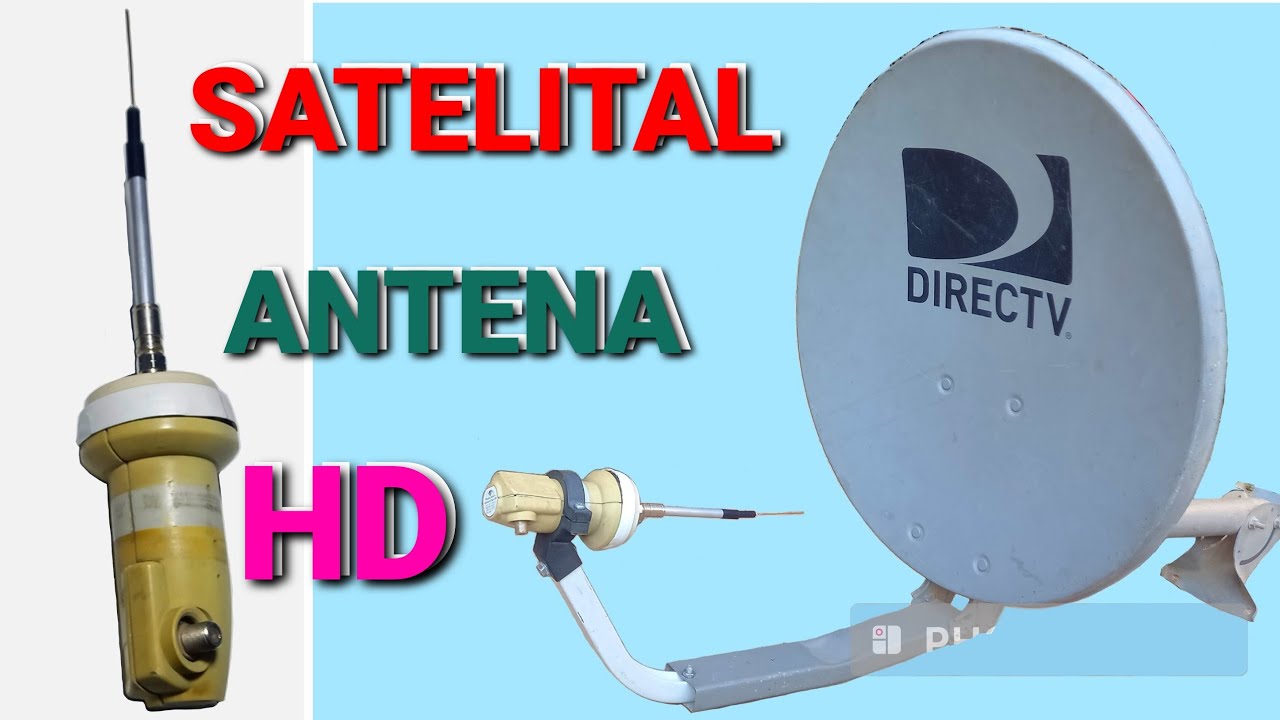 Convierte el LNB y Plato Satelital - en una Poderosa Antena 📡 - TV 📺 de Señal Abierta - TDT - HD
