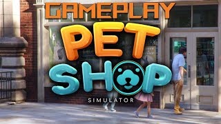 Pet Shop Simulator Gameplay | Let's Try | PC