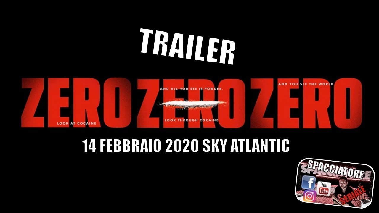 Trailer ZeroZeroZero dal 14 febbraio 2020 su Sky ATlantic - YouTube