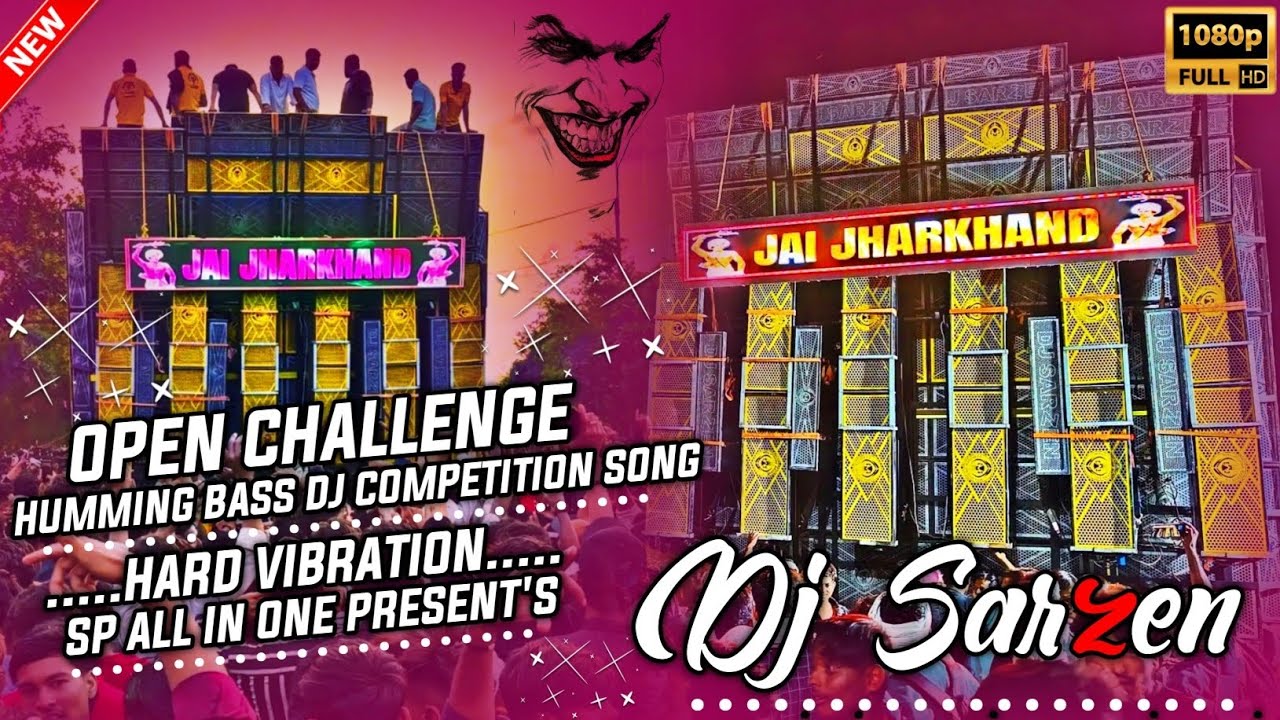 🔥DJ SARZEN 👑Open Challenge | Humming Bass DJ Competition💥 Song |⚠️ Hard Vibration Bass |