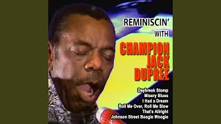 Video thumbnail of "Champion Jack Dupree - Misery Blues"
