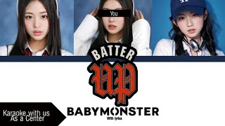 BABYMONSTER - Batter Up (Sing With Us as A Center)