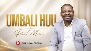 Paul Mwai. Umbali huu