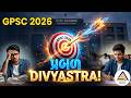 GPSC  Prelims 2026 | Divyastra  Test Series for GPSC Class 1 2 | Target GPSC Prelims | 30-04-2026