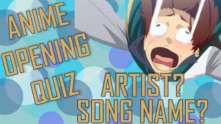 GUESS THE ANIME FROM THE OPENING SONG NAME AND ARTIST QUIZ - 40 OPENINGS