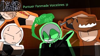 Fanmade Pursuer Voicelines | Roblox Die Of Death Video #1 