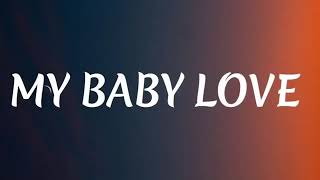 My Baby Love song popular music in YouTube