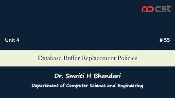 # 55 - 1 - Database Buffer Replacement Policies