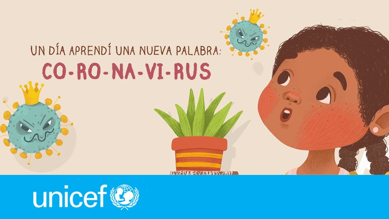 Un día aprendí una nueva palabra: CORONAVIRUS | UNICEF