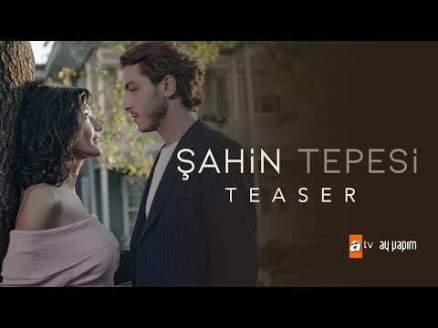 Şahin Tepesi - Teaser