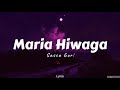 Maria hiwaga  sassa gurl lyrics