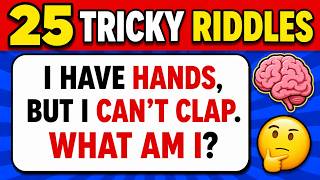 🧠 25 Tricky Riddles That 90% Fail | Can You Solve 20/25 🔥