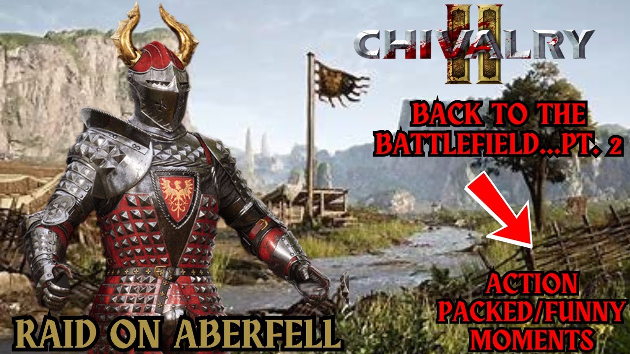 Chivalry 2: A Hilarious Medieval Madness Montage