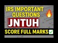 IRS important questions | jntuh university |#jntuh #exam #trending #btech #education