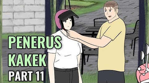 Penerus Kakek Part 11 - Animasi Sekolah