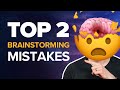 Stop making this mistake heres how to brainstorm effectively with teams