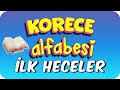 Korece Alfabesi İlk Heceler