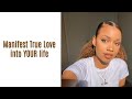 How to Manifest Love in Your Life
