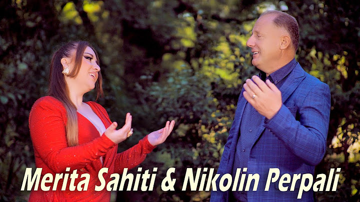 Merita Sahiti & Nikolin Perpali - Nuk eshte fati me inati - Fenix/Production (Official Video)