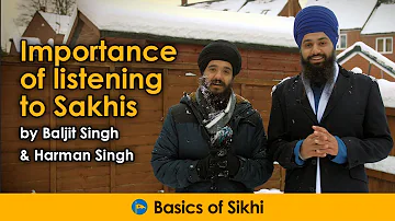 Importance of listening to Sakhis - by Baljit Singh & Harman Singh [4K]