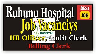 Office  Job Vacancy Ruhunu Hospital screenshot 4