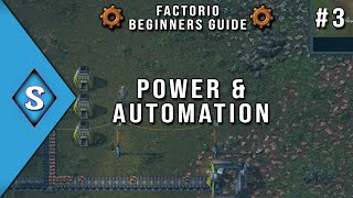 2021 Factorio Beginner's Guide - Ep 3: Power & Automation