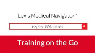 Lexis Medical Navigator: Expert Witnesses