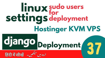 Install & Update Packages + Create New Sudo User | Django Deployment on Hostinger VPS